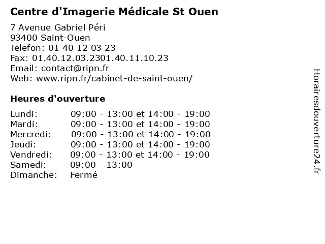 Centre d'Imagerie Médicale St Ouen à Saint-Ouen: adresse et heures d'ouverture