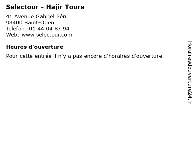 Selectour - Hajir Tours à Saint-Ouen: adresse et heures d'ouverture