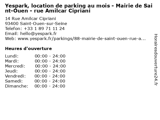 Yespark, location de parking au mois - Mairie de Saint-Ouen - rue Amilcar Cipriani à Saint-Ouen-sur-Seine: adresse et heures d'ouverture