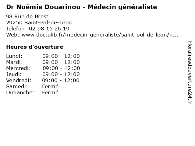 Dr Noémie Douarinou - Médecin généraliste à Saint-Pol-de-Léon: adresse et heures d'ouverture
