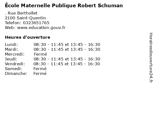 École Maternelle Publique Robert Schuman à Saint-Quentin: adresse et heures d'ouverture