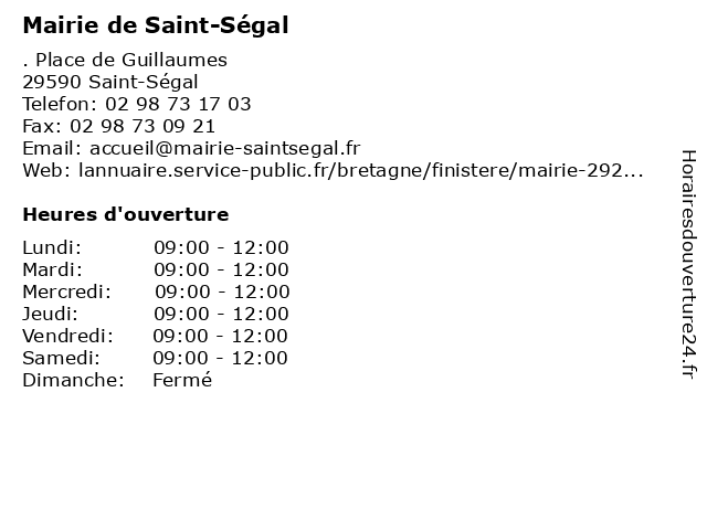 Mairie de Saint-Ségal à Saint-Ségal: adresse et heures d'ouverture
