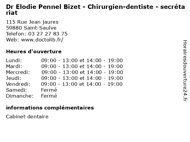 Dr Elodie Pennel Bizet - Chirurgien-dentiste - secrétariat à Saint-Saulve: adresse et heures d'ouverture