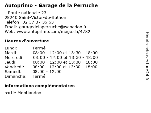 Autoprimo - Garage de la Perruche à Saint-Victor-de-Buthon: adresse et heures d'ouverture