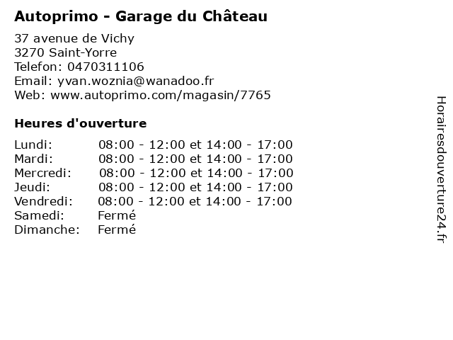 Autoprimo - Garage du Château à Saint-Yorre: adresse et heures d'ouverture