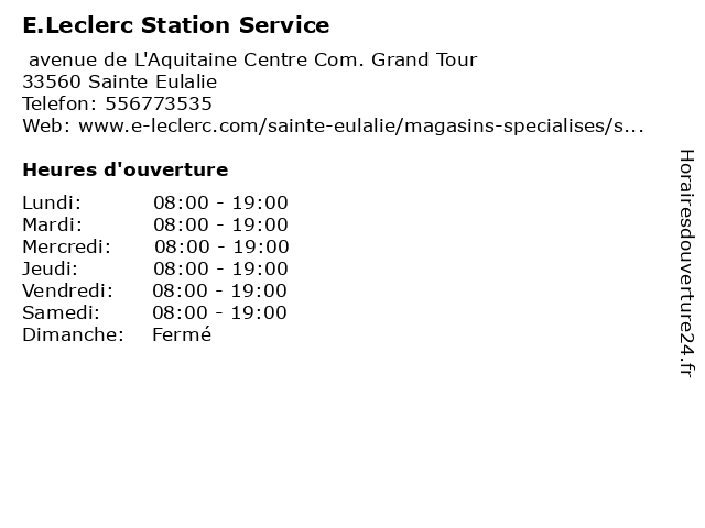 E.Leclerc Station Service à Sainte Eulalie: adresse et heures d'ouverture