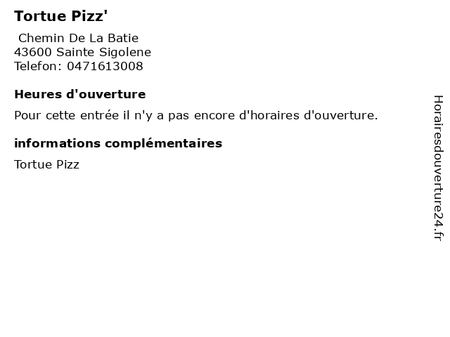 Tortue Pizz' à Sainte Sigolene: adresse et heures d'ouverture