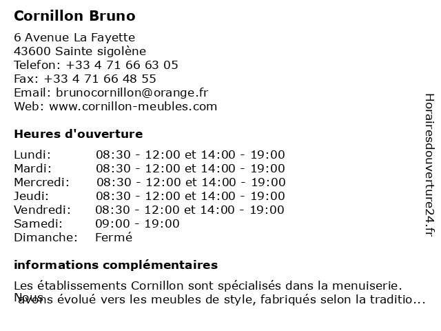 Cornillon Bruno à Sainte sigolène: adresse et heures d'ouverture