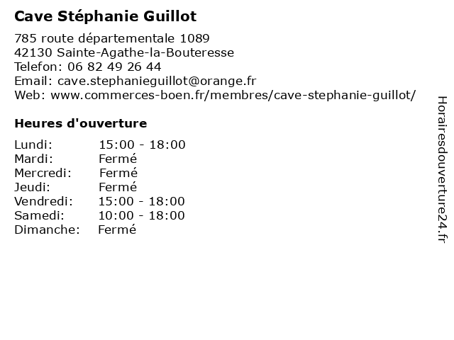 Cave Stéphanie Guillot à Sainte-Agathe-la-Bouteresse: adresse et heures d'ouverture