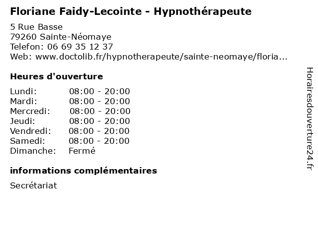 Floriane Faidy-Lecointe - Hypnothérapeute à Sainte-Néomaye: adresse et heures d'ouverture