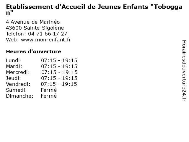 Etablissement d'Accueil de Jeunes Enfants "Toboggan" à Sainte-Sigolène: adresse et heures d'ouverture