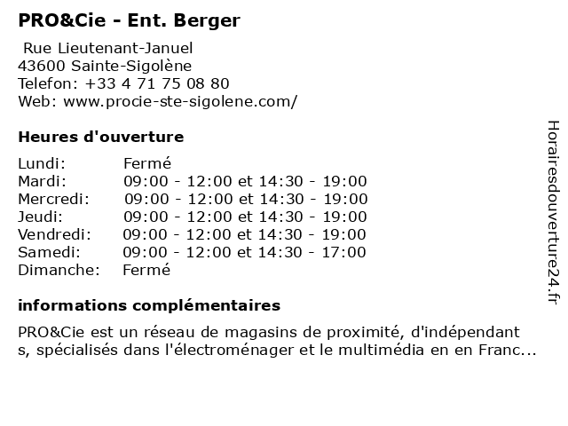PRO&Cie - Ent. Berger à Sainte-Sigolène: adresse et heures d'ouverture