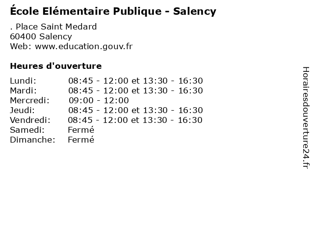 École Elémentaire Publique - Salency à Salency: adresse et heures d'ouverture