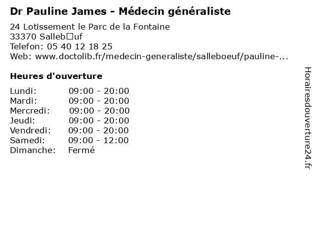Dr Pauline James - Médecin généraliste à Sallebœuf: adresse et heures d'ouverture