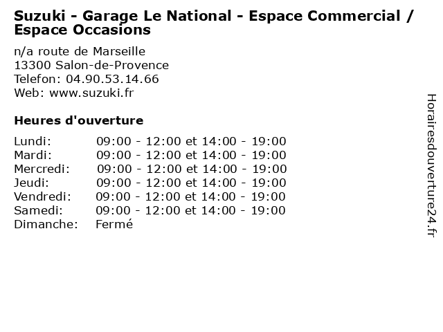 Suzuki - Garage Le National - Espace Commercial / Espace Occasions à Salon-de-Provence: adresse et heures d'ouverture