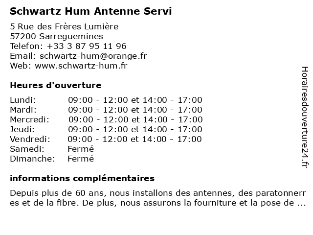 Schwartz Hum Antenne Servi à Sarreguemines: adresse et heures d'ouverture