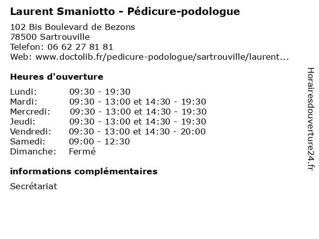 Laurent Smaniotto - Pédicure-podologue à Sartrouville: adresse et heures d'ouverture
