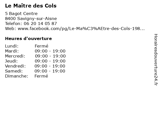 Le Maître des Cols à Savigny-sur-Aisne: adresse et heures d'ouverture