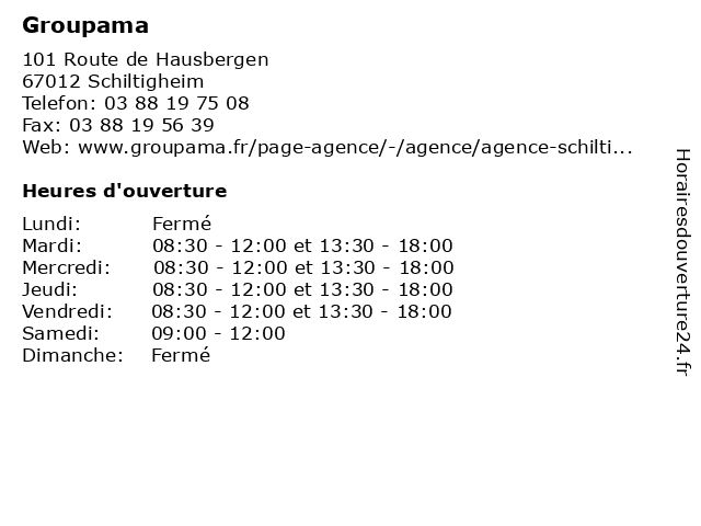 Groupama à Schiltigheim: adresse et heures d'ouverture