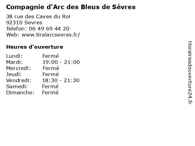 Compagnie d'Arc des Bleus de Sèvres à Sevres: adresse et heures d'ouverture
