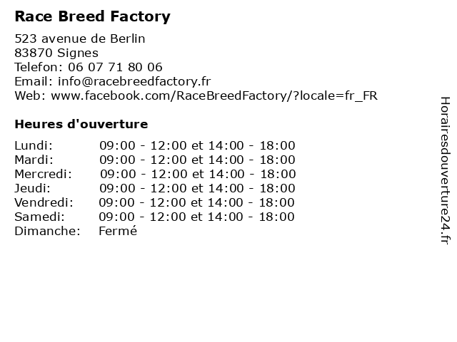 Race Breed Factory à Signes: adresse et heures d'ouverture