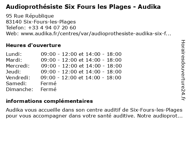 Audioprothésiste Six Fours les Plages - Audika à Six-Fours-les-Plages: adresse et heures d'ouverture