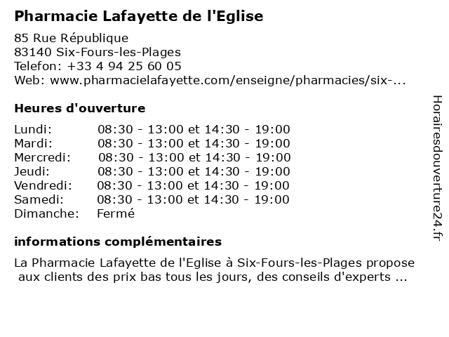 Pharmacie Lafayette de l'Eglise à Six-Fours-les-Plages: adresse et heures d'ouverture