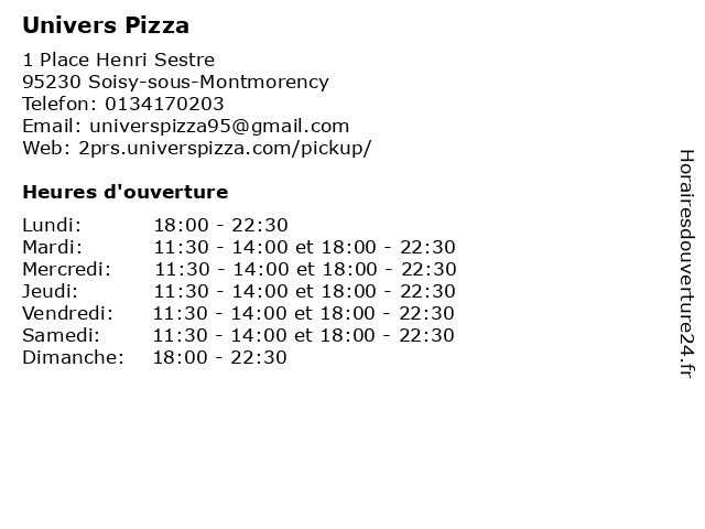 Univers Pizza à Soisy-sous-Montmorency: adresse et heures d'ouverture