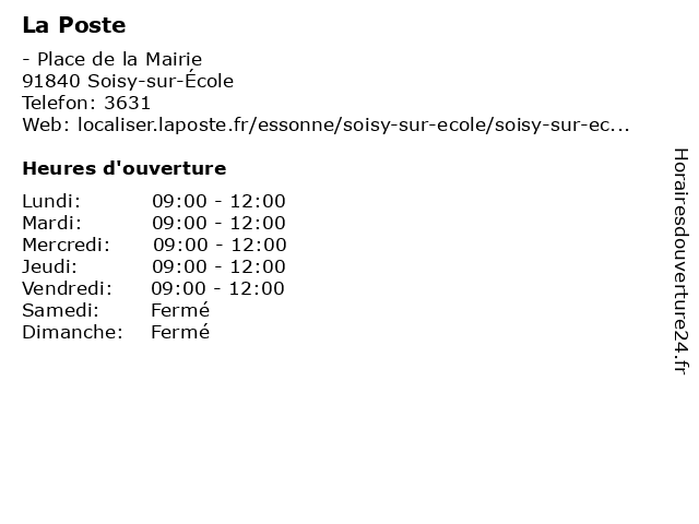 La Poste à Soisy-sur-École: adresse et heures d'ouverture