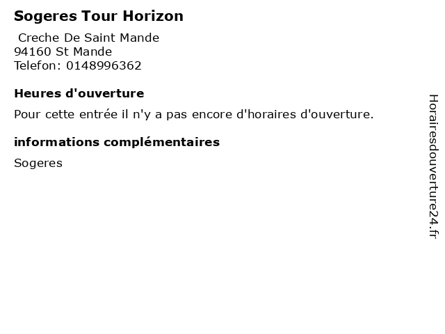 Sogeres Tour Horizon à St Mande: adresse et heures d'ouverture
