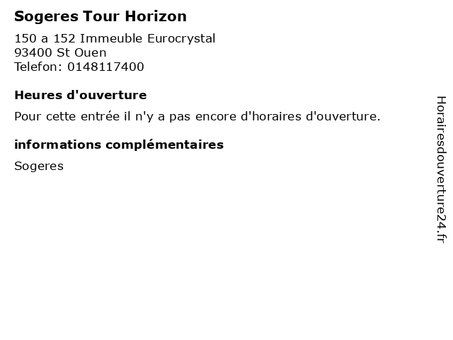 Sogeres Tour Horizon à St Ouen: adresse et heures d'ouverture