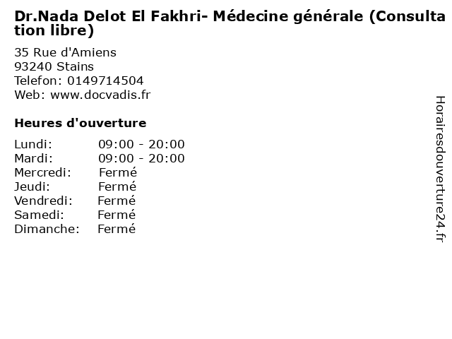 Dr.Nada Delot El Fakhri- Médecine générale (Consultation libre) à Stains: adresse et heures d'ouverture