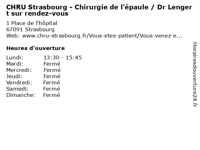 CHRU Strasbourg - Chirurgie de l'épaule / Dr Lengert sur rendez-vous à Strasbourg: adresse et heures d'ouverture