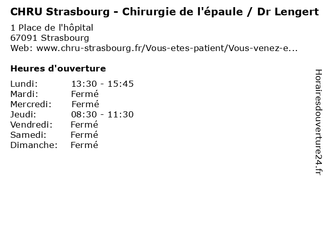 CHRU Strasbourg - Chirurgie de l'épaule / Dr Lengert à Strasbourg: adresse et heures d'ouverture
