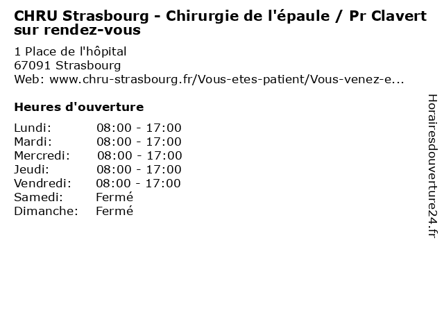 CHRU Strasbourg - Chirurgie de l'épaule / Pr Clavert sur rendez-vous à Strasbourg: adresse et heures d'ouverture