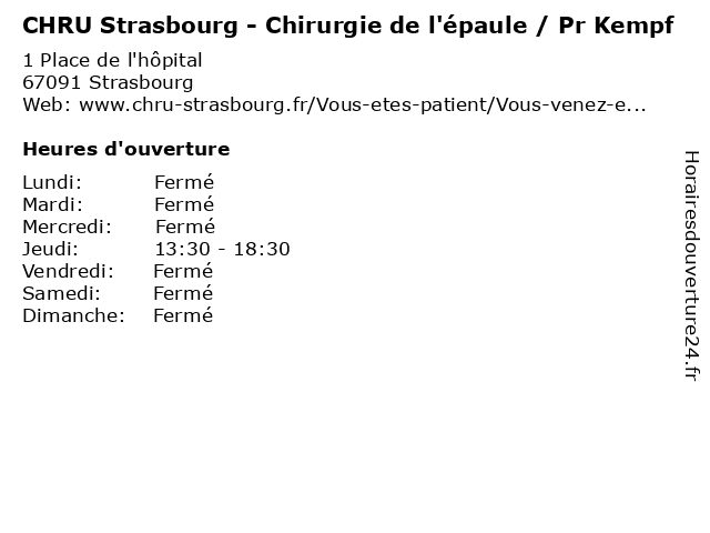 CHRU Strasbourg - Chirurgie de l'épaule / Pr Kempf à Strasbourg: adresse et heures d'ouverture