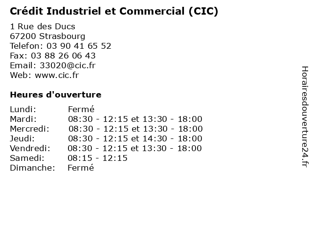 Crédit Industriel et Commercial (CIC) à Strasbourg: adresse et heures d'ouverture