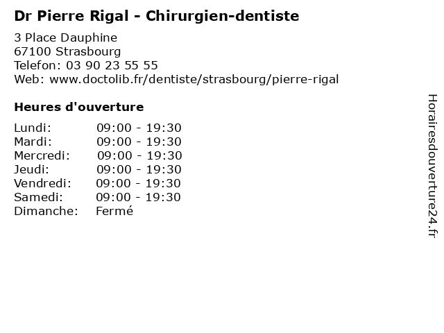 Dr Pierre Rigal - Chirurgien-dentiste à Strasbourg: adresse et heures d'ouverture