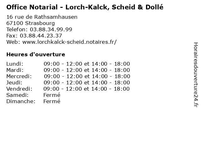 Office Notarial - Lorch-Kalck, Scheid & Dollé à Strasbourg: adresse et heures d'ouverture