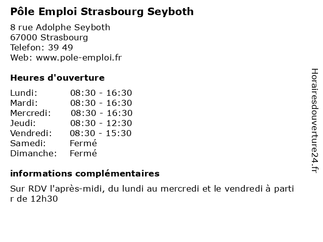 Pôle Emploi Strasbourg Seyboth à Strasbourg: adresse et heures d'ouverture