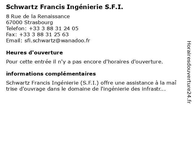 Schwartz Francis Ingénierie S.F.I. à Strasbourg: adresse et heures d'ouverture