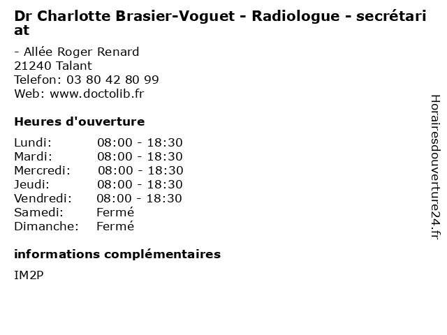 Dr Charlotte Brasier-Voguet - Radiologue - secrétariat à Talant: adresse et heures d'ouverture