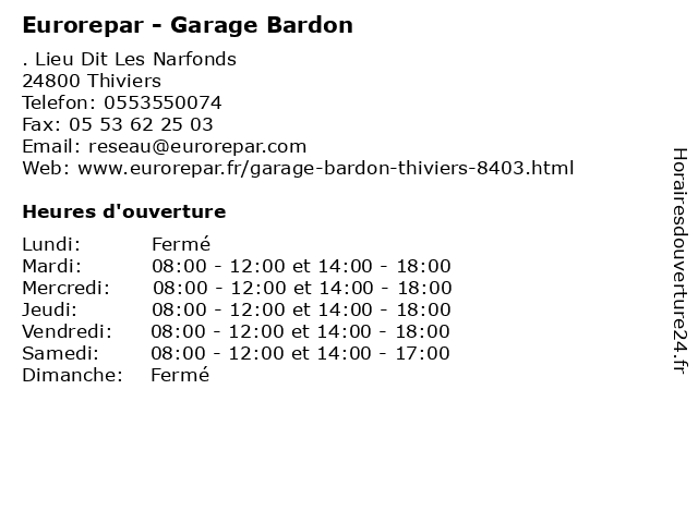 Eurorepar - Garage Bardon à Thiviers: adresse et heures d'ouverture