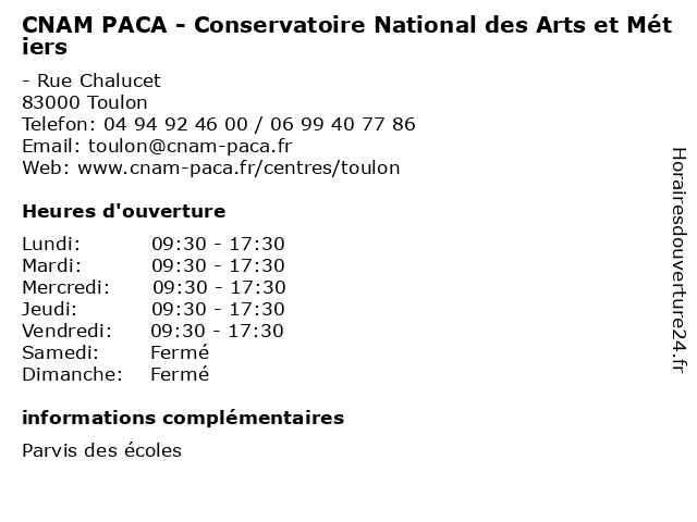 CNAM PACA - Conservatoire National des Arts et Métiers à Toulon: adresse et heures d'ouverture