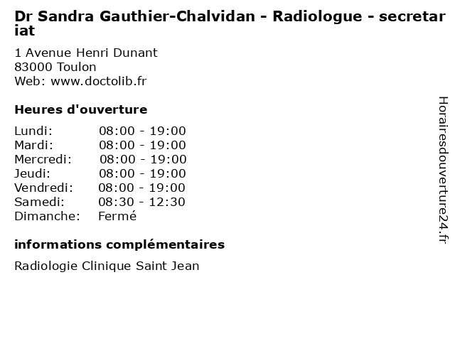 Dr Sandra Gauthier-Chalvidan - Radiologue - secretariat à Toulon: adresse et heures d'ouverture