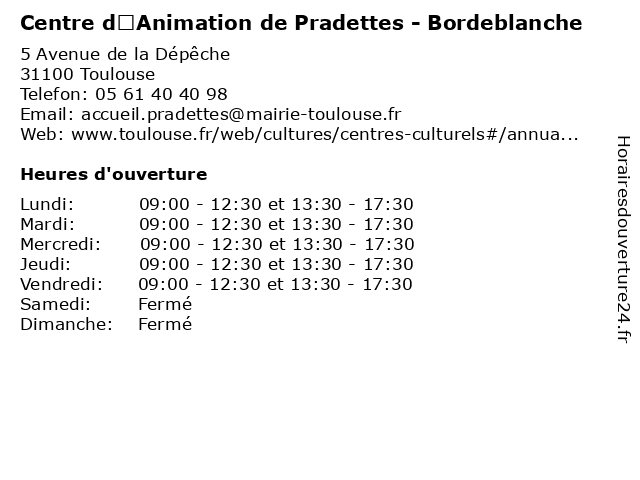 Centre d’Animation de Pradettes - Bordeblanche à Toulouse: adresse et heures d'ouverture