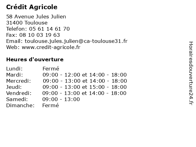 Crédit Agricole à Toulouse: adresse et heures d'ouverture
