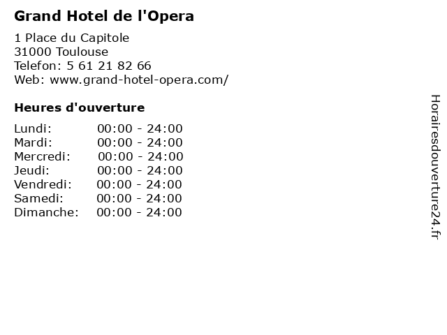 Grand Hotel de l'Opera à Toulouse: adresse et heures d'ouverture