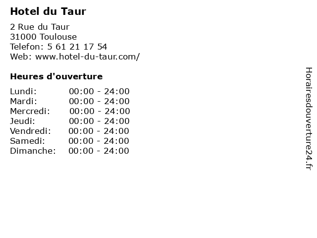 Hotel du Taur à Toulouse: adresse et heures d'ouverture