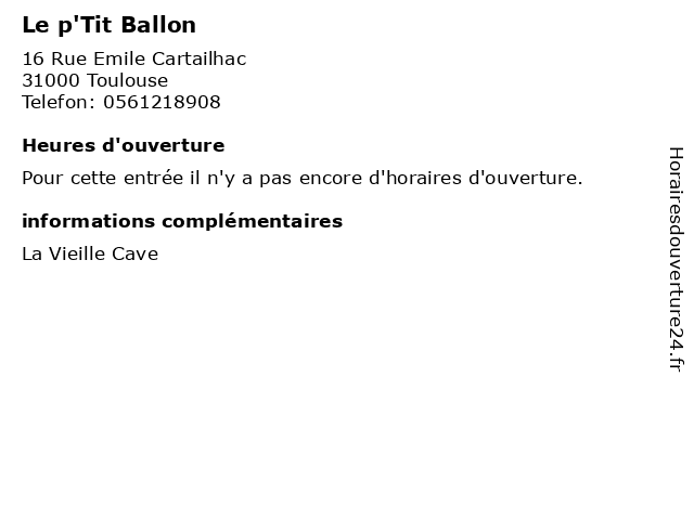 Le p'Tit Ballon à Toulouse: adresse et heures d'ouverture